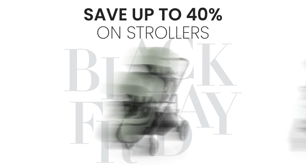 Britax | Black Friday Sale | Save up to 40% on Strollers | SHOP NOW