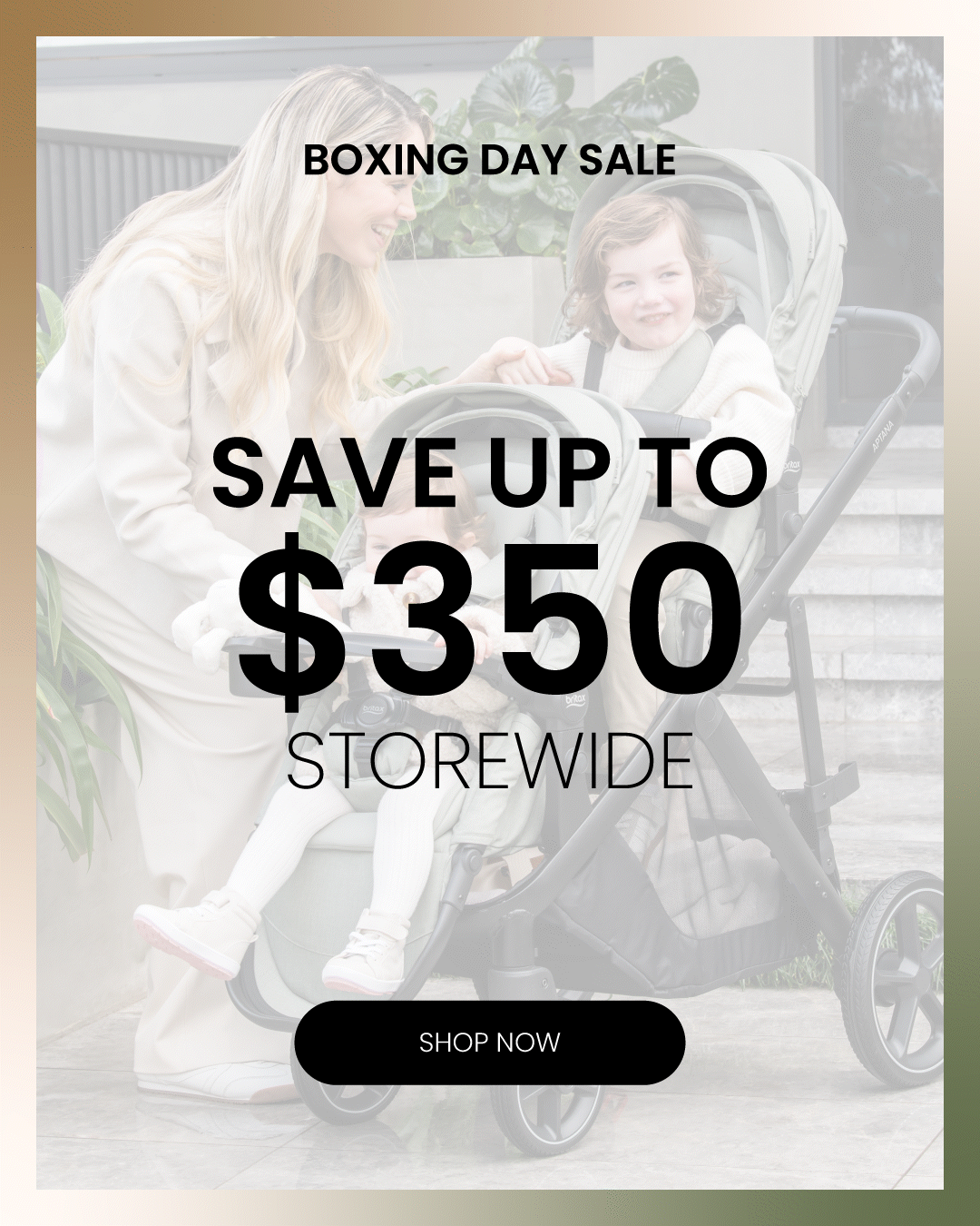 BOXING DAY | Save up to $350 Storewide | Shop Now