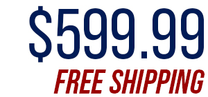 $599.99 Free Shipping