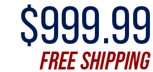 $999.99 Free Shipping