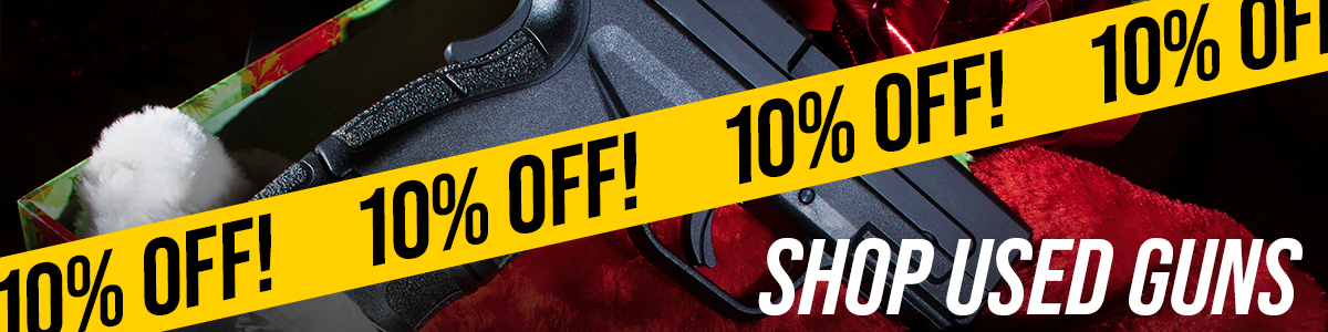 Buds Cyber Monday Sale! 10% Off Used Guns!