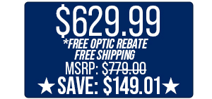 $629.99 Free Optic Rebate - Free Shipping