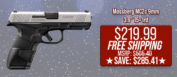 Mossberg MC2c 9mm 3.9" 15+1rd $219.99 Free Shipping