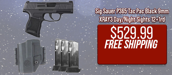 Sig Sauer P365 Tac Pac Black 9mm XRAY3 Day/Night Sights 12+1rd $529.99 Free Shipping