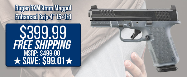 Ruger RXM 9mm Magpul Enhanced Grip 4" 15+1rd $399.99 Free Shipping