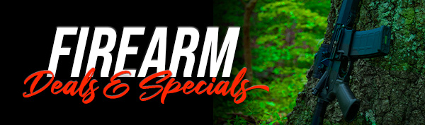 Firearm Deals & Specials