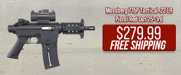 Mossberg 715P Tactical .22 LR Pistol Red Dot 25+1rd $279.99 Free Shipping