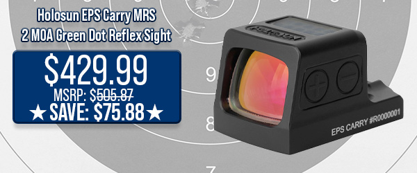 Holosun EPS Carry MRS 2 MOA Green Dot Reflex Sight $429.99