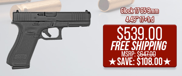 Glock 17 G5 9mm 4.49" 17+1rd $539.00 Free Shipping