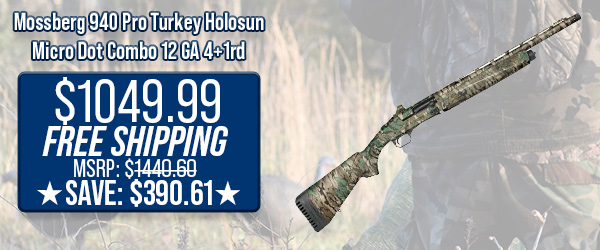 Mossberg 940 Pro Turkey Holosun Micro Dot Combo 12 GA 4+1rd $1,049.99 Free Shipping