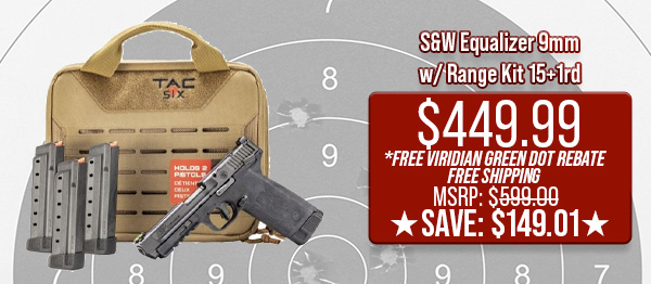 S&W Equalizer 9mm w/ Range Kit 15+1rd $449.99 Free Shipping!