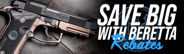 Save Big with Beretta Rebates