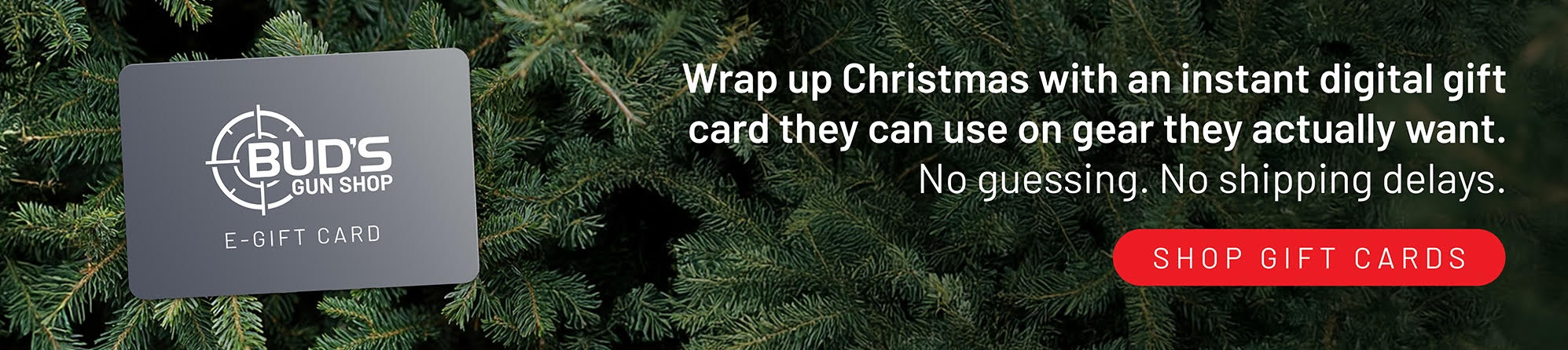 Wrap up Christmas with an instant digital gift card they can use on gear they actually want. Shop gift cards.