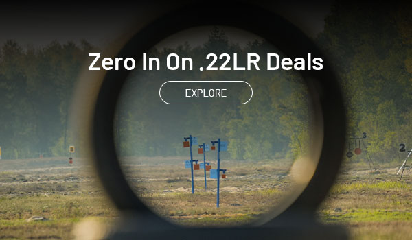 Zero in on 22LR deals. Explore.