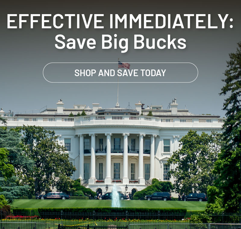 Effective immediately: Save big bucks. Shop and save today.