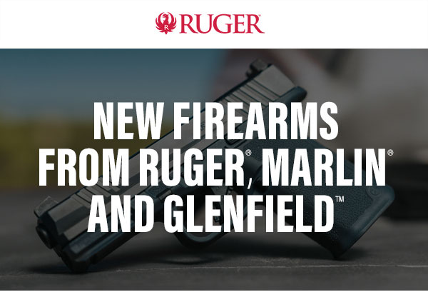 Ruger. Explore new firearms from Ruger, Marlin, and Glenfield.