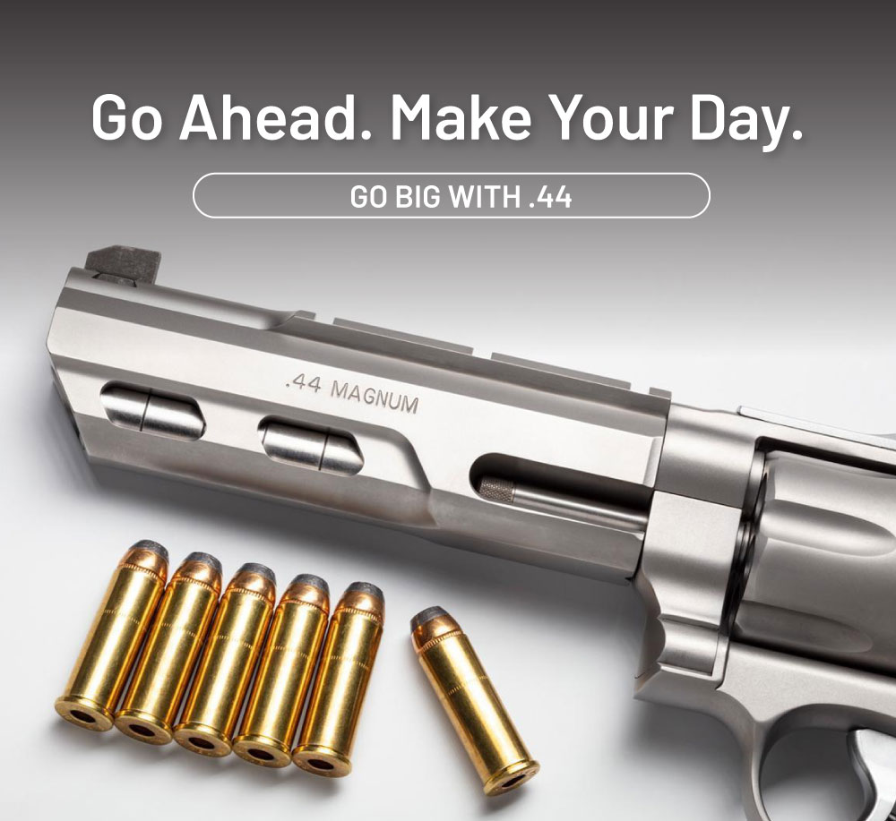 Go ahead. Make your day. Go big with 44.