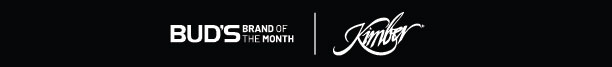 Kimber, Bud's Brand of the Month