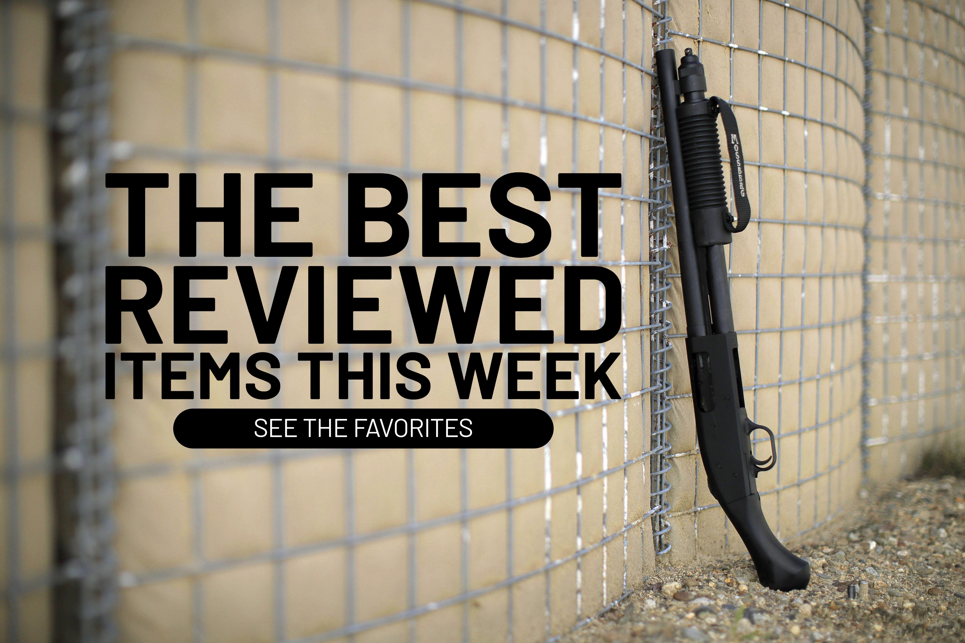 The best reviewed items this week. See the favorites.