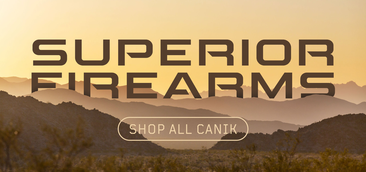 Superior Firearms. Shop all Canik.