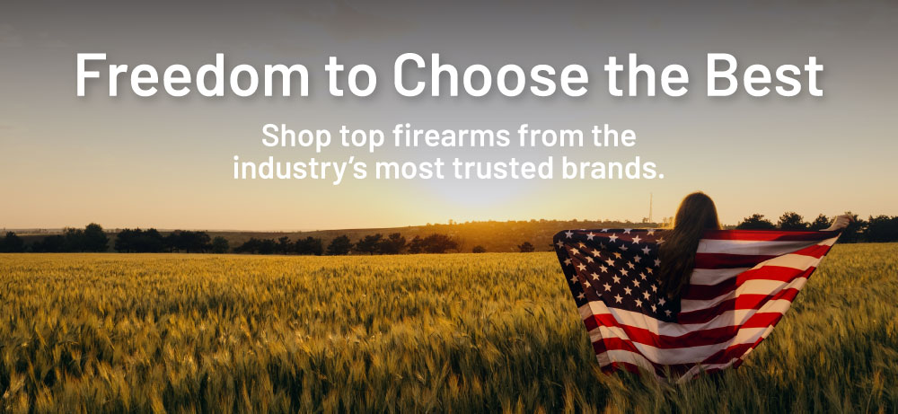 Only the best, all in one place. Shop top firearms from the industry’s most trusted brands. Compare styles, features, and performance across the widest selection.
