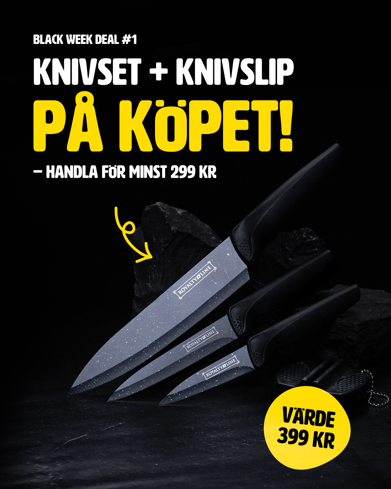 black week deal #1 - knivset med knivslip på köpet