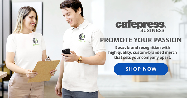 CafePress Business: Promote Your Passion. Boost brand recognition with high-quality, custom-branded merch that sets your company apart.