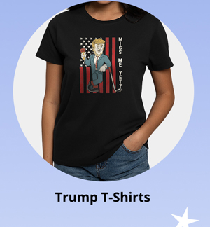 Shop Trump T-Shirts