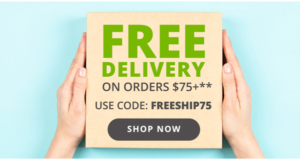 FREE DELIVERY ON ORDERS $75+** SHOP NOW