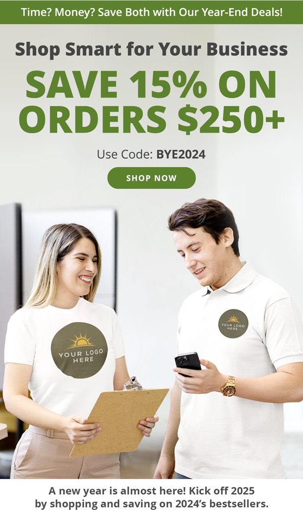 Save 15% On Orders $250+