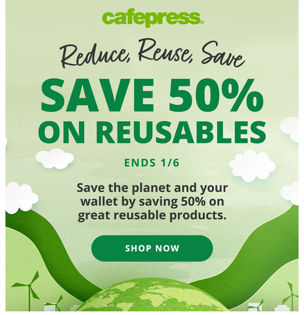 Save 50% on Reusables