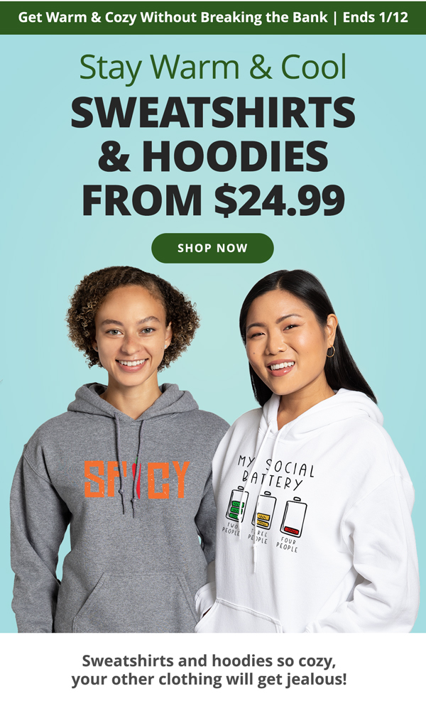 Sweatshirts & Hoodies from $24.99