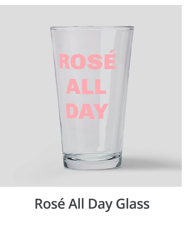 Rose All Day Glass