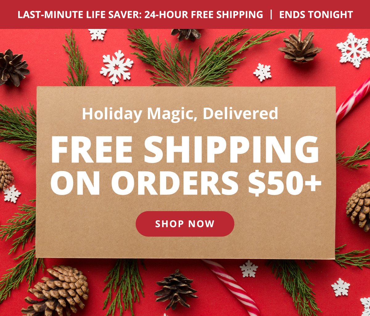 Free Shipping on Orders $50+