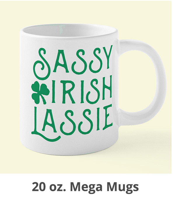Shop Mega Mugs >