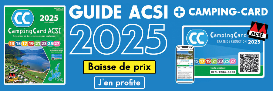 Baisse de prix Guide CampingCard ACSI 2025 - 22ème édition 