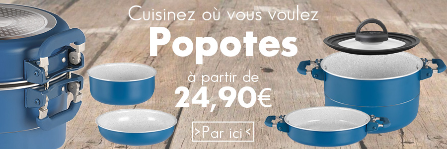 Cuisinez où vous voulez avec notre gamme de popotes à partir de 29€90