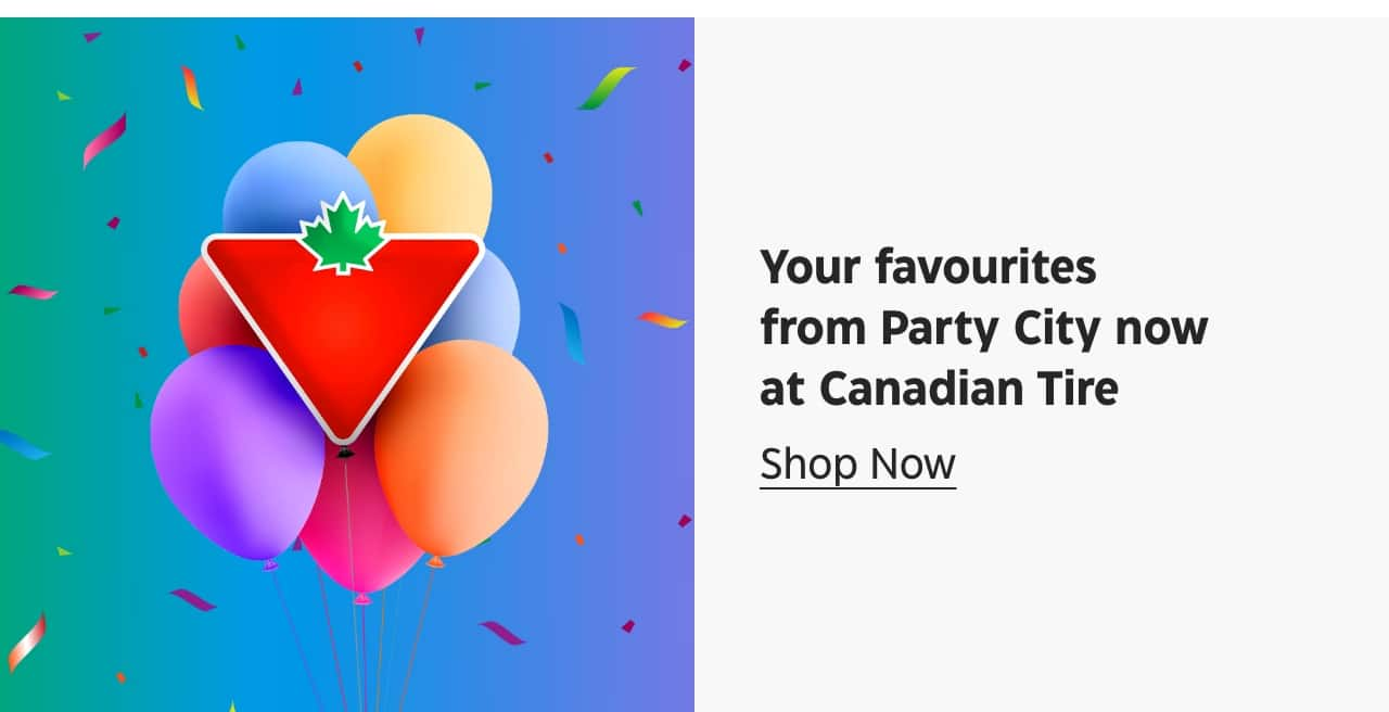 Your favourites from Party City now at Canadian Tire. Shop Now.