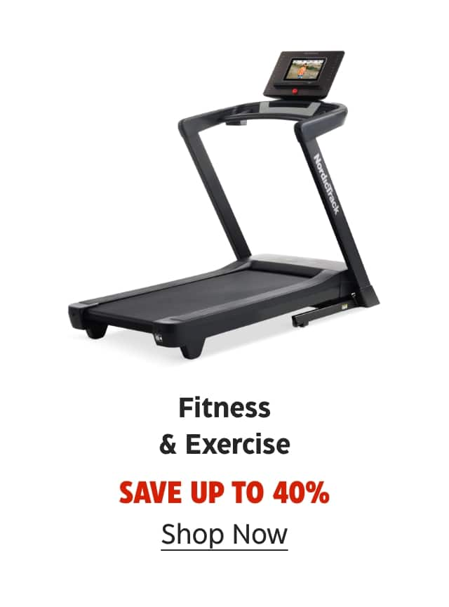 Fitness & Exercise. Save up to 40%. Shop Now.