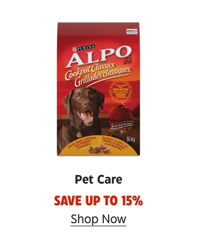 Pet Care. Save up to 15%. Shop Now.