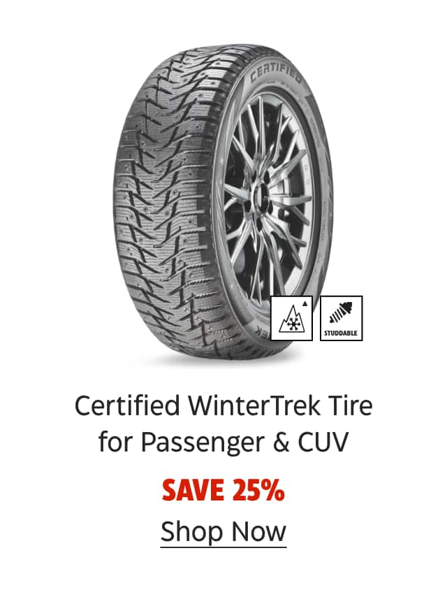 Certified WinterTrek Studdable Tire for Passenger & CUV. Save 25%. Shop Now.