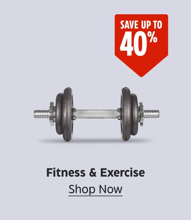 Save up to 40%. Fitness & Exercise. Shop Now.