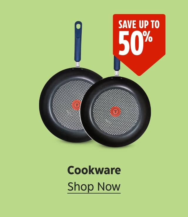 Save up to 50%. Cookware. Shop Now.