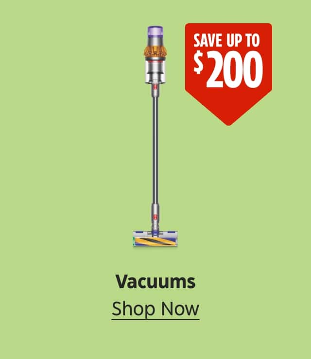 Save up to $200. Vacuums. Shop Now.