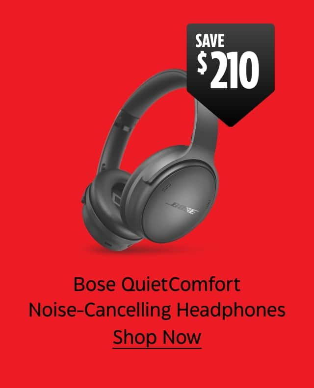 Save $210. Bose QuietComfort Noise-Cancelling Headphones. Shop Now.