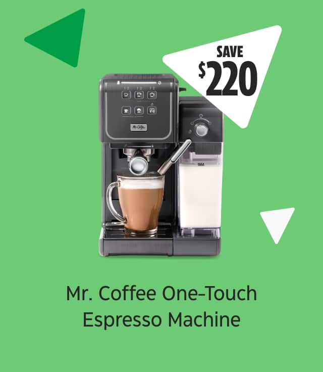 Save $220. Mr. Coffee One-Touch Espresso Machine.