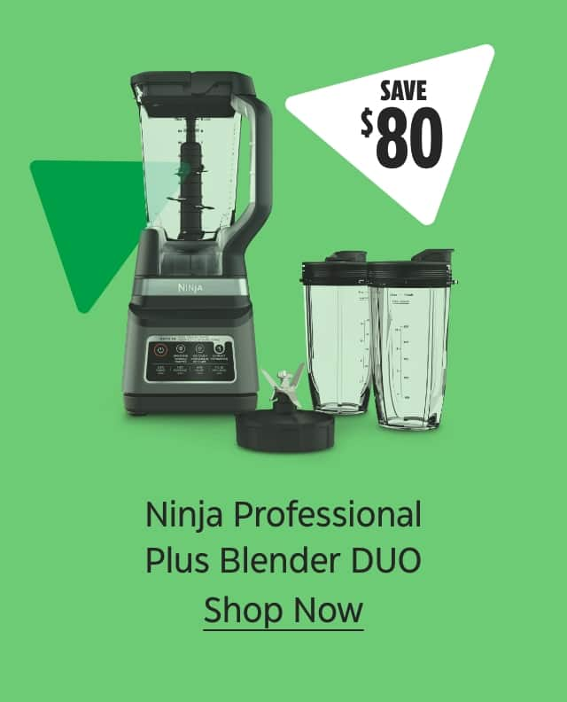 Save $85. Ninja Professional Plus Blender DUO. Shop Now.