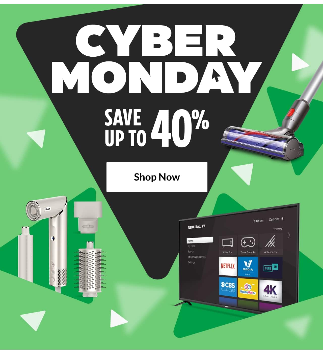 Cyber Monday. Save up to 40%. Shop Now.