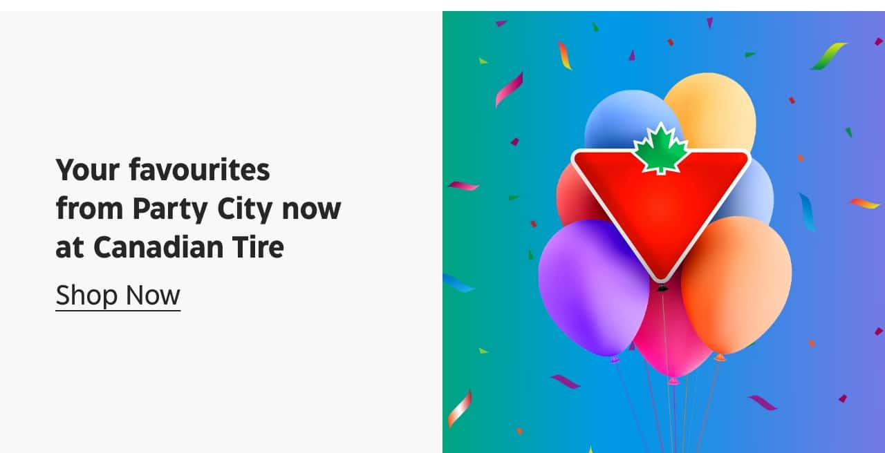 Your favourites from Party City now at Canadian Tire. Shop Now.