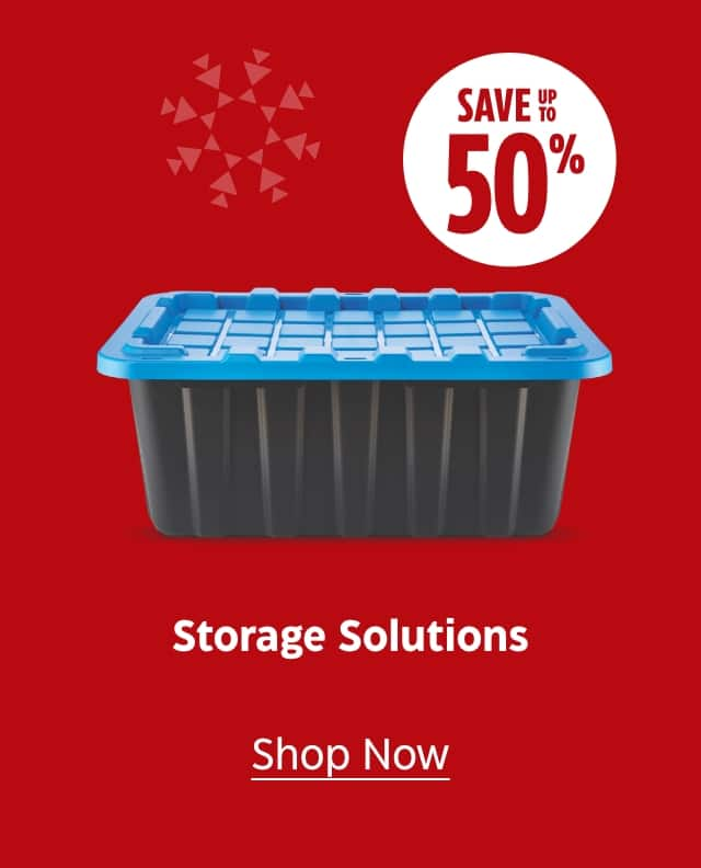 Save up to 50%. Storage Solutions. Shop Now.